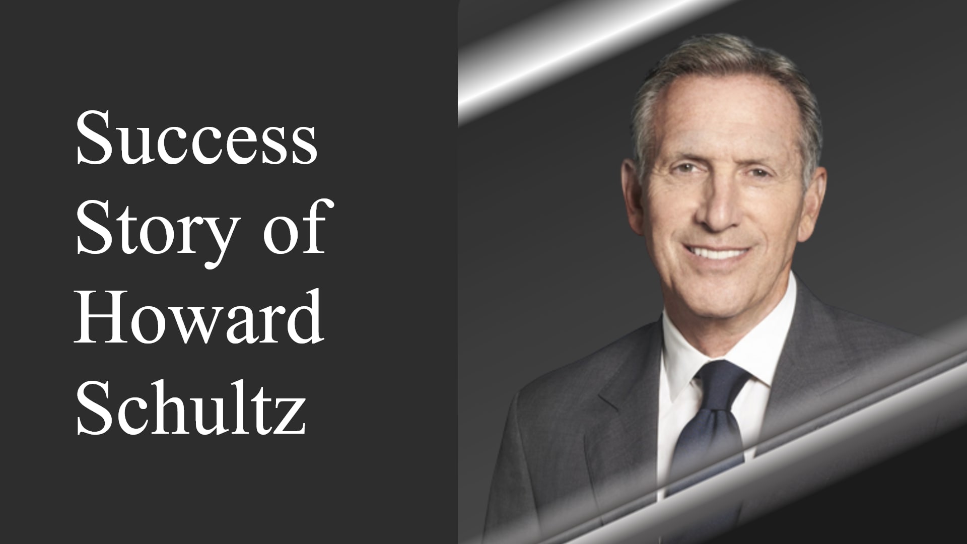 Howard Schultz: Brewing Real Success from Humble Beginnings